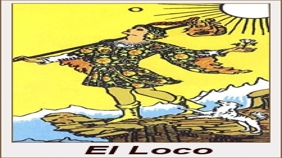 Cartas del Tarot, Arcanos - El Loco